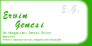 ervin gencsi business card